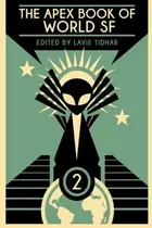 Book cover of The Apex Book of World SF: Volume 2