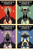 Book cover of The Apex Book of World SF Bundle (Volumes 1-4)