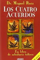 Book cover of Los cuatro acuerdos un libro de sabiduría tolteca