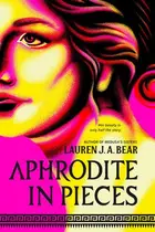 Book cover of Aphrodite in Pieces