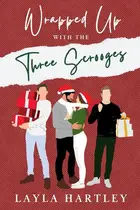 Book cover of Wrapped Up with the Three Scrooges