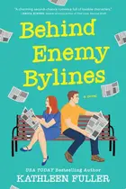 Book cover of Behind Enemy Bylines