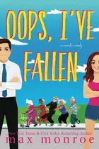 Book cover of Oops, I've Fallen