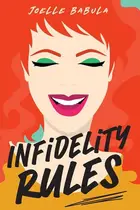 Book cover of Infidelity Rules