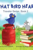 Book cover of What Bird Heard