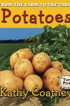 Book cover of From the Farm to the Table Potatoes
