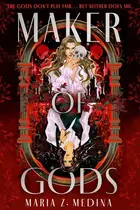 Book cover of Maker of Gods
