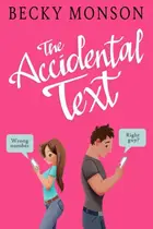 Book cover of The Accidental Text