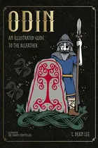 Book cover of Odin An Illustrated Guide to the Allfather