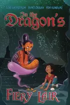 Book cover of In the Dragon's Fiery Lair