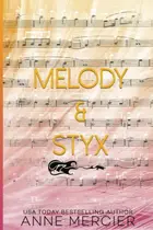 Book cover of Melody & Styx