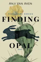 Book cover of Finding Opal Book 1