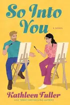 Book cover of So Into You