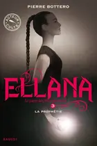 Book cover of Ellana, La prophétie