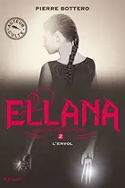 Book cover of Ellana, L'envol