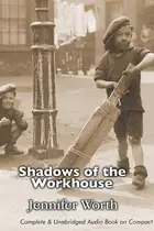 Book cover of Shadows Of The Workhouse