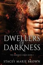 Book cover of Dwellers of Darkness