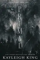 Book cover of Primal A Rejected Mate Omegaverse Romance