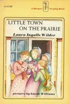 Book cover of Little Town on the Prairie
