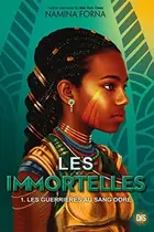 Book cover of Les immortelles