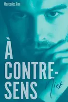 Book cover of À contre-sens - tome 2 - Nick