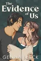 Book cover of The Evidence of Us