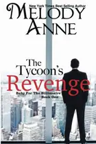 Book cover of The Tycoon's Revenge