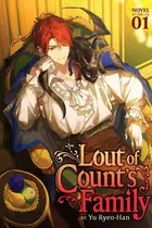 Book cover of Lout of Count's Family (Novel) Vol. 1