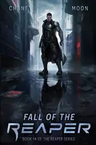 Book cover of Fall of the Reaper: A military Scifi Epic