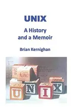 Book cover of Unix A History and