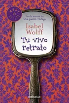 Book cover of Tu vivo retrato / The Very Picture Of You