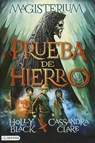 Book cover of Magisterium. La Prueba de Hierro