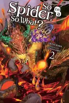 Book cover of So I'm a Spider, So What?, Vol. 2
