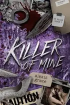 Book cover of Killer of Mine