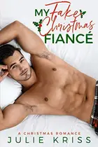 Book cover of My Fake Christmas Fiancé