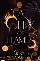 Book cover of A City of Flames