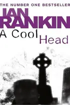 Book cover of A Cool Head From the Iconic #1 Bestselling Writer of Channel 4’s MURDER ISLAND