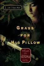Book cover of Grass for His Pillow