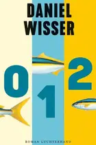 Book cover of 0 1 2