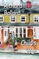 Book cover of A Childs War