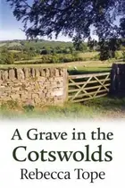 Book cover of A Grave in the Cotswolds