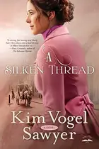 Book cover of A Silken Thread