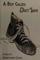 Book cover of A boy called Duct tape