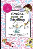 Book cover of Amelia's Guide to Babysitting