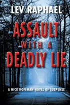 Book cover of Assault with a Deadly Lie