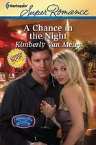 Book cover of A Chance In The Night