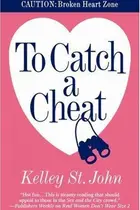 Book cover of To Catch a Cheat