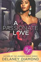 Book cover of A Passionate Love