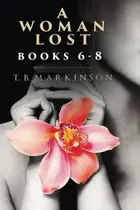 Book cover of A Woman Lost Box Series: Books 6-8