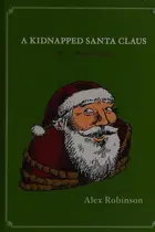 Book cover of A kidnapped Santa Claus